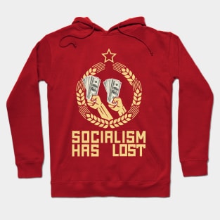 socialism has lost Hoodie